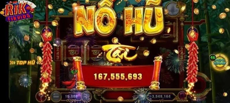 Vì sao Nổ Hũ Cung Hỷ Phát Tài Rikvip đánh giá đáng chơi