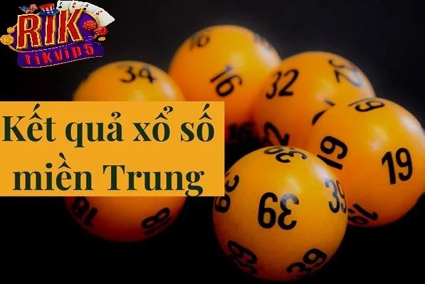 Lịch quay thưởng Xổ Số Miền Trung Rikvip